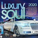 Various - Luxury Soul 2020