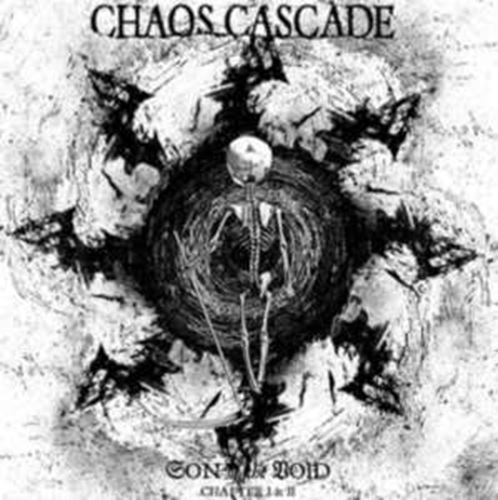 Chaos Cascade - Son Of The Void (chapter I & Ii)