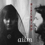 Blackbird & Crow - Ailm