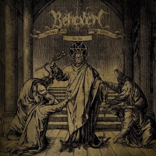 Behexen - My Soul For His Glory