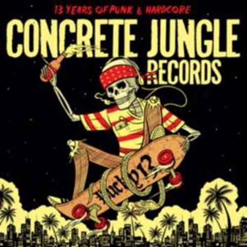 Various - Concrete Jungle Records: Lucky 13