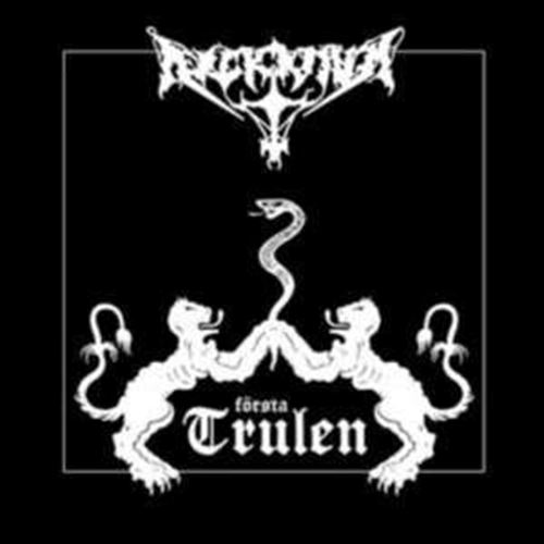 Arckanum - Forsta Trulen