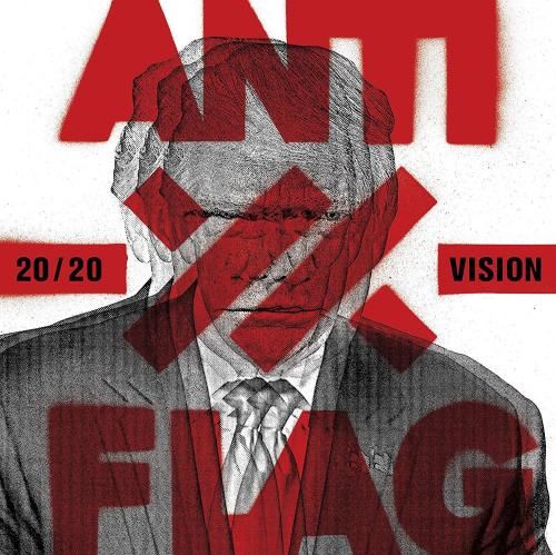 Anti-flag - 20/20 Vision