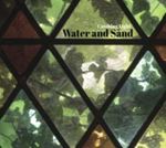 Water And Sand - Catching Light