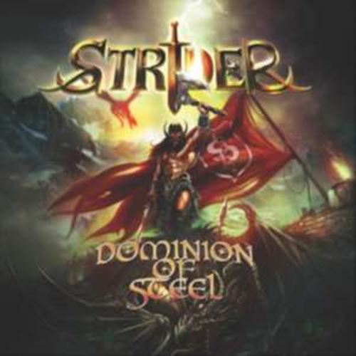 Strider - Dominion Of Steel