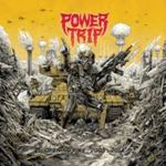 Power Trip - Opening Fire: '08-'14