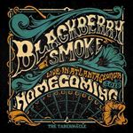 Blackberry Smoke - Homecoming: Live