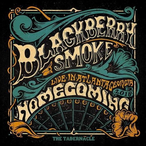 Blackberry Smoke - Homecoming: Live
