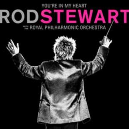 Rod Stewart/Royal Philharmonic - You're in My Heart