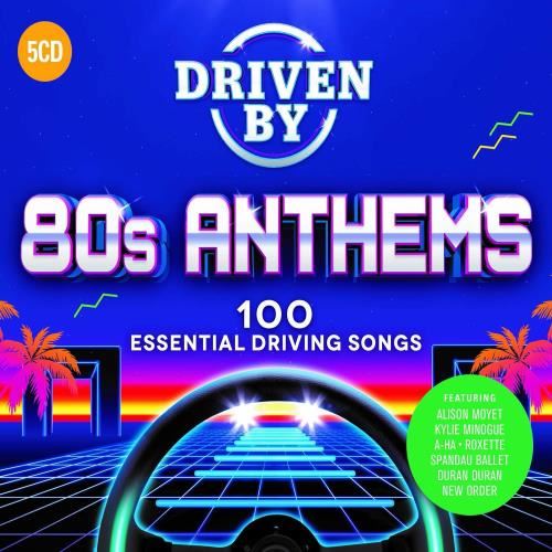 Various - Driven By 80s Anthems