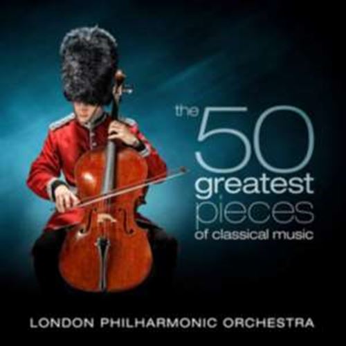 London Philharmonic Orchestra - 50 Greatest Pieces