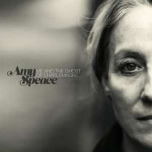 Amy Speace - Me And The Ghost Of Charlemagne