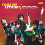 Various - Come On Lets Go! 70's & 80's Powerp