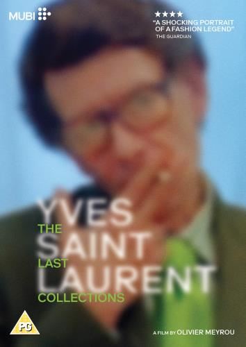 Yves Saint Laurent: Last Collection - Yves Saint Laurent