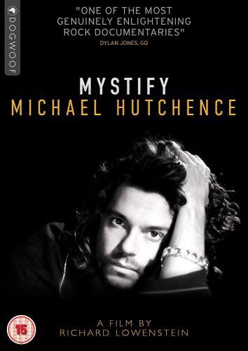 Mystify Michael Hutchence [2019] - Michael Hutchence