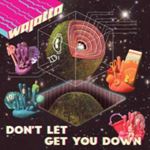 Wajatta - Don T Let Get You Down