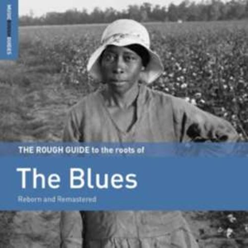 Various - Rough Guide To The Roots Of The Blu