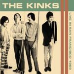 Kinks - Live In San Fran '69