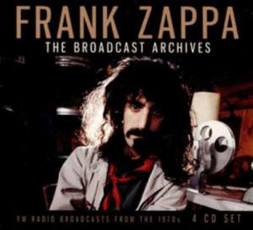 Frank Zappa - The Broadcast Archives