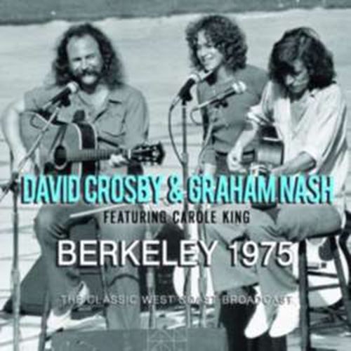David Crosby/graham Nash - Berkeley 1975