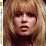 Brigitte Bardot - La Belle Et Le Blues