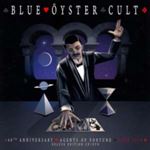 Blue Oyster Cult - 40th Ann. Agents Of Fortune Live 20
