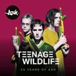Ash - Teenage Wildlife: 25 Years