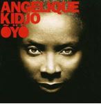 Angelique Kidjo - Oyo