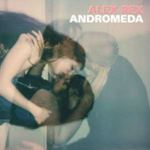 Alex Rex - Andromeda