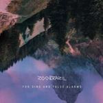 Zoo Brazil - For Sins And False Alarms