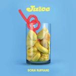 Born Ruffians - Juice