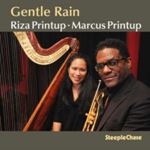 Marcus Printup - Gentle Rain