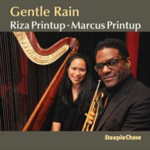 Marcus Printup - Gentle Rain