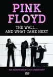 Pink Floyd - The Wall ...and What Came Next