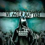 Varlden Brinner - Vi Ager Natten