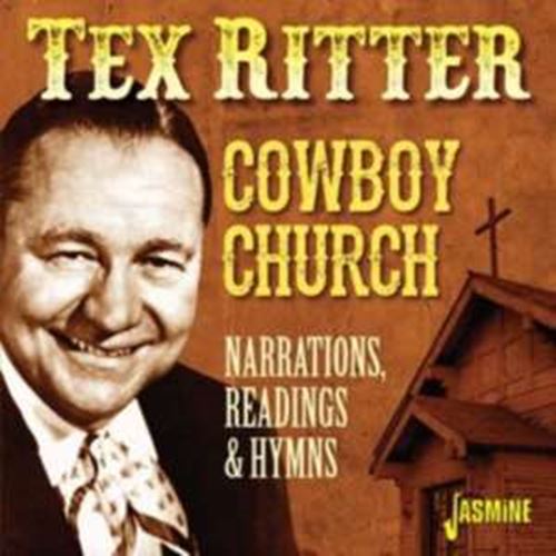 Tex Ritter - Cowboy Church: Narrations, Readings
