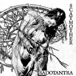 Scatmother - Sadotantra