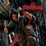 Deranged - Deeds Of Ruthless Violence