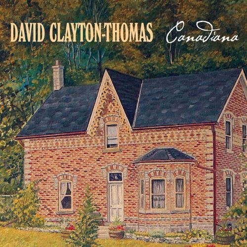 David Clayton Thomas - Canadiana