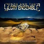 Enzo/the Glory Ensemble - In The Name Of The World Spirit