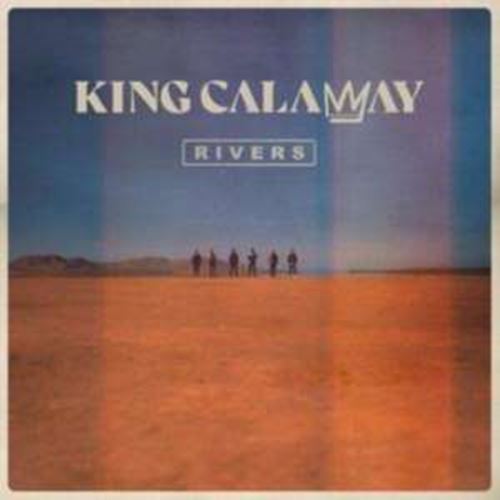 King Calaway - Rivers