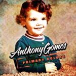 Anthony Gomes - Primary Colors