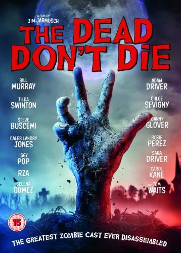 The Dead Don't Die [2019] - Bill Murray