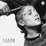 Ulver - Flowers Of Evil