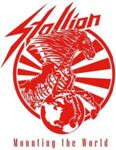 Stallion - Mounting The World: Slipcase Ed.