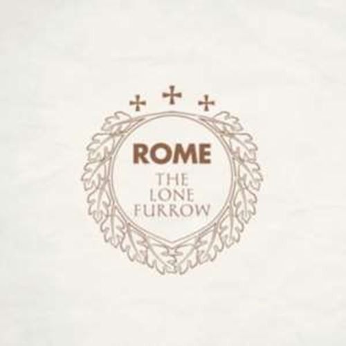 Rome - The Lone Furrow