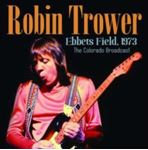 Robin Trower - Ebbets Field '73