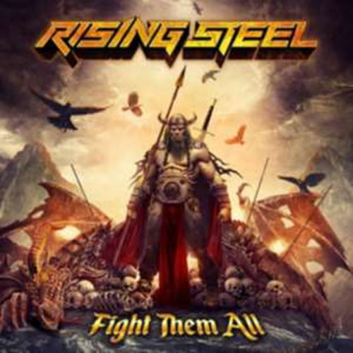 Rising Steel - Fight Them All