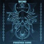 Wino - Forever Gone