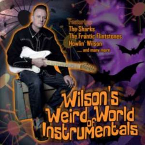 Various - Wilson's Weird World Of Instrumenta